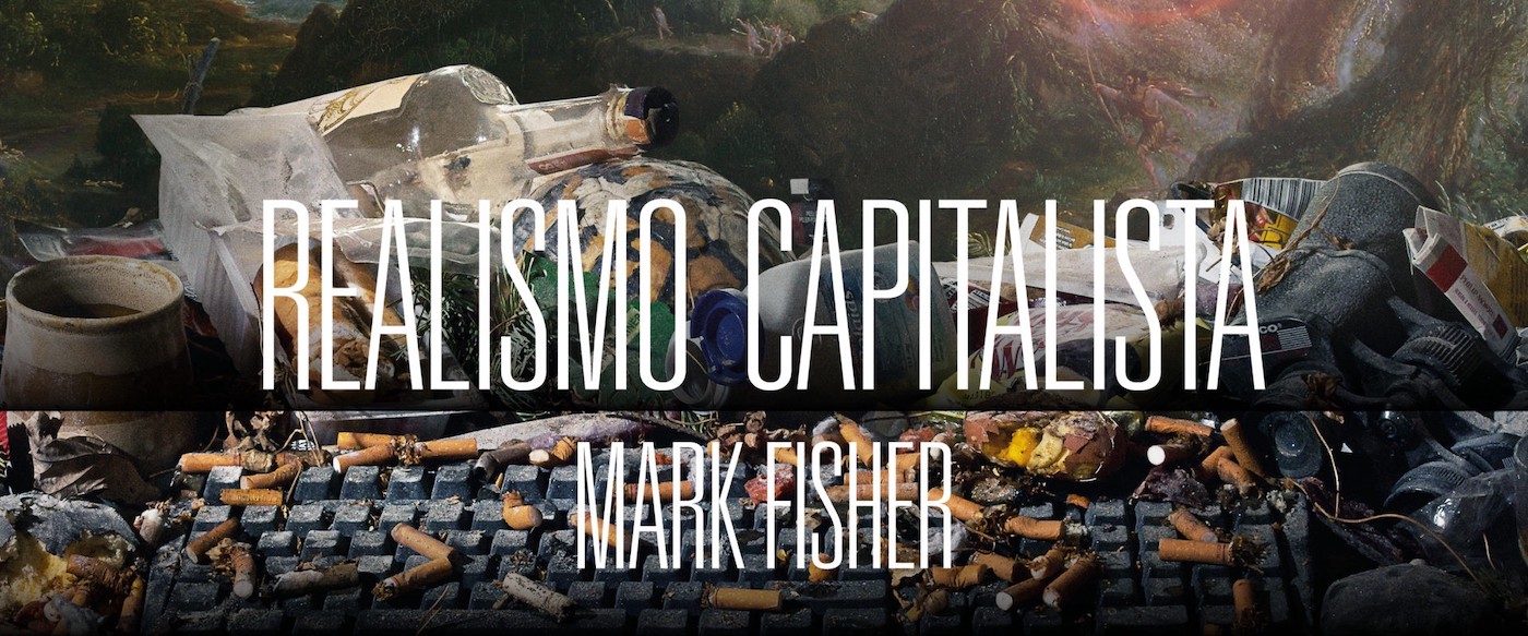 1mark-fisher-realismo-capitalista